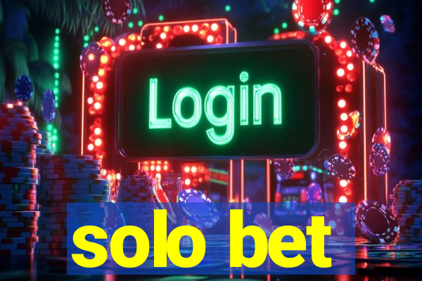 solo bet